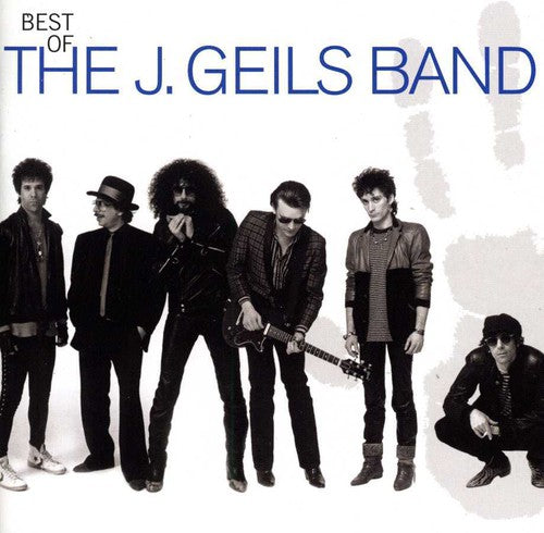 J. Geils Band - Best of the J Geils Band