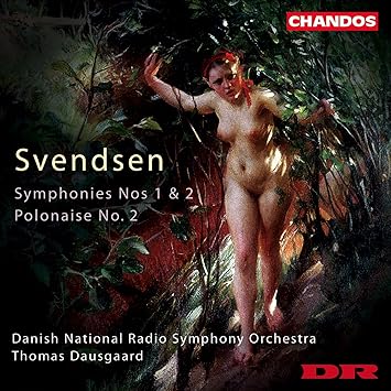 Thomas Dausgaard - Svendsen: Symphonies Nos 1 & 2, Polonaise No. 2