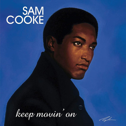 Sam Cooke – Keep Movin' On 180g 2LP