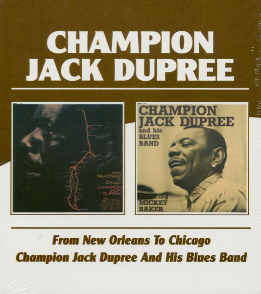 Champion Jack Dupree – From New Orleans To Chicago / Champion Jack Dupree And His Blues Band CD