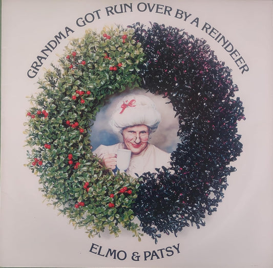 Elmo & Patsy - Grandma Got Run Over By A Reindeer LP