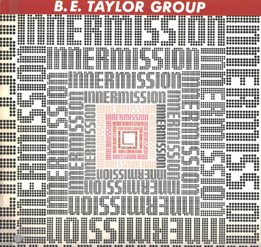 B.E. Taylor Group – Innermission LP