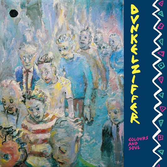 Dunkelziffer – Colours And Soul LP