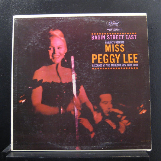 Miss Peggy Lee – Basin Street East Proudly Presents Miss Peggy Lee Recorded At The Fabulous New York Club