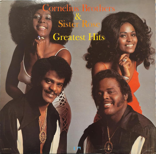 Cornelius Bros & Sister Rose - Greatest Hits LP