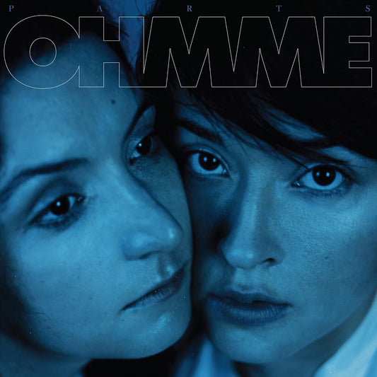Ohmme – Parts LP