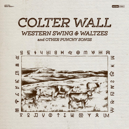 Colter Wall – Western Swing & Waltzes And Other Punchy Songs LP