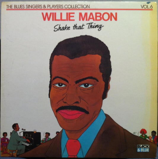 Willie Mabon - Shake That Thing LP