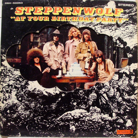 Steppenwolf – At Your Birthday Party LP