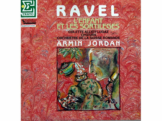 Ravel, Armin Jordan, E. Laurence, T. Raffalli, M. Sénéchal, G. Quilico, F. Loup, Nouvel Orchestre Philharmonique, Ph. Huttenlocher, Orchestre De Chambre De Lausanne – L'Heure Espagnole LP