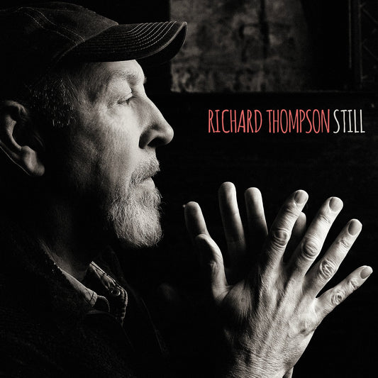Richard Thompson – Still 180g 2LP