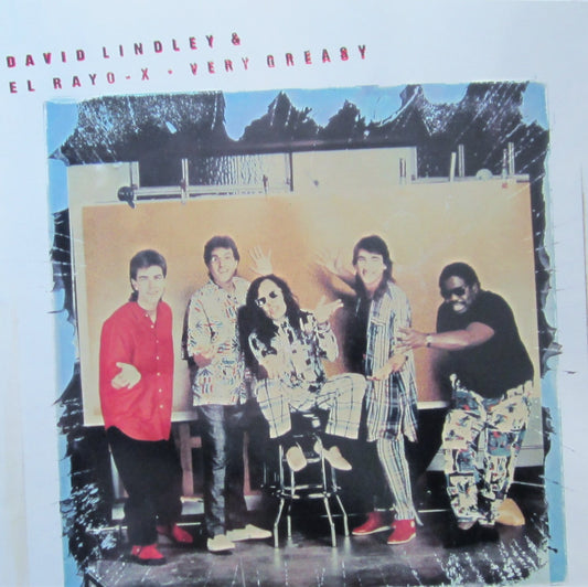 David Lindley And El Rayo-X – Very Greasy LP