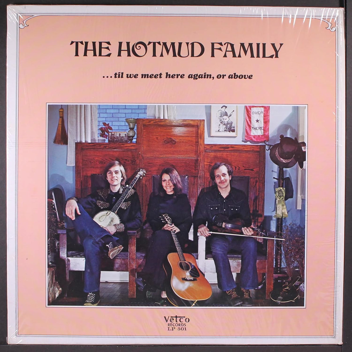 The Hotmud Family – ...Til We Meet Here Again, Or Above LP