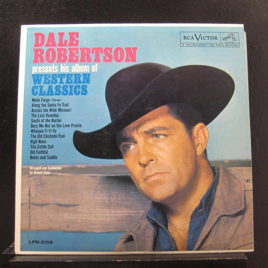 Dale Robertson - Dale Robertson Presents His Album of Western Classics LP