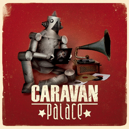 Caravan Palace – Caravan Palace LP