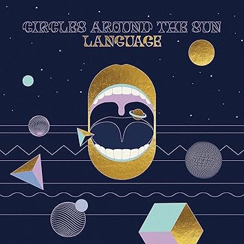 Circles Around The Sun – Language LP