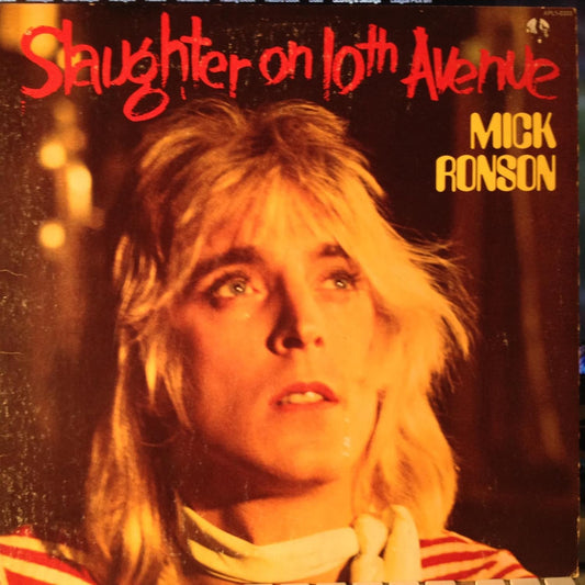 Mick Ronson - Slaughter On 10th Avenue LP
