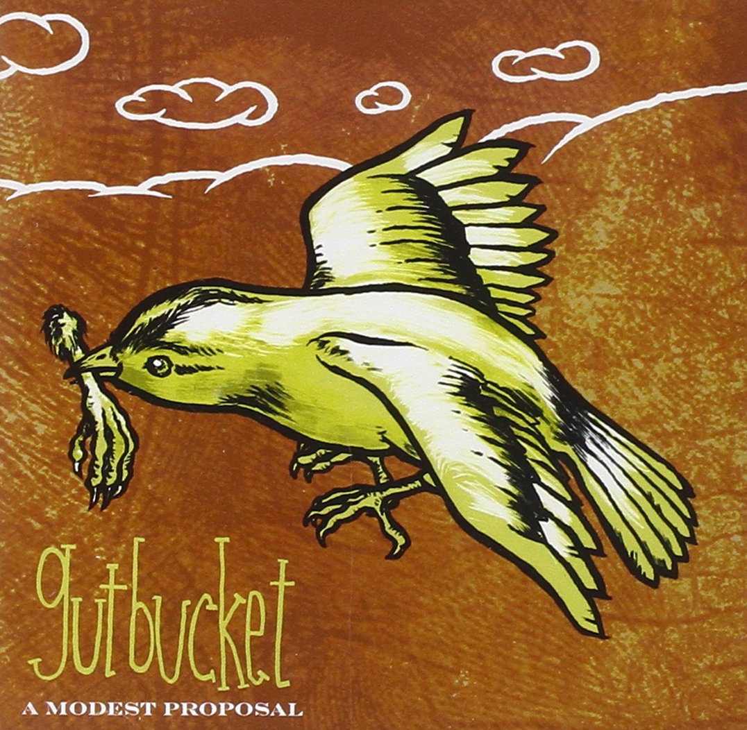 Gutbucket – A Modest Proposal CD