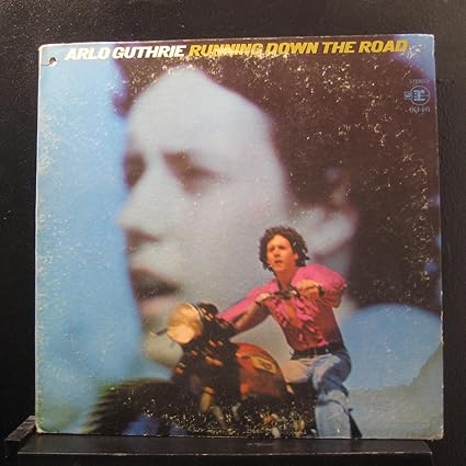 Arlo Guthrie - Running Down the Road LP