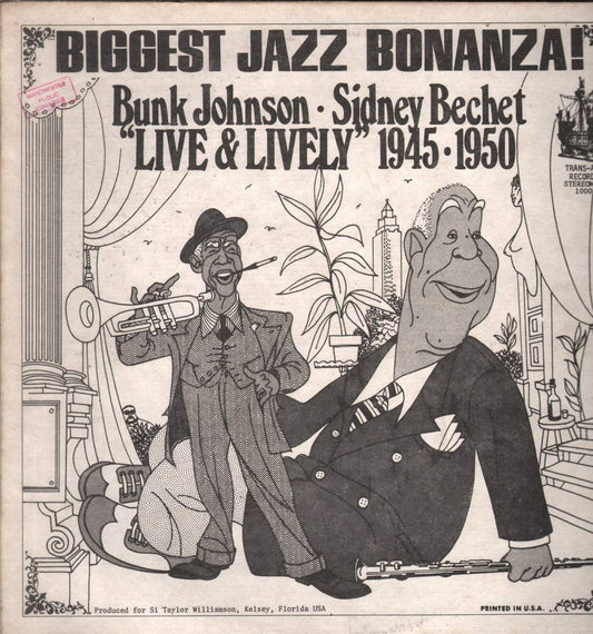 Bunk Johnson, Sidney Bechet – "Live & Lively" 1945, 1950 LP