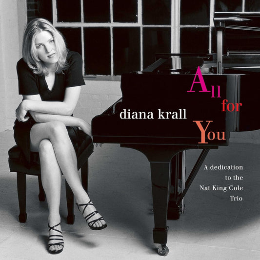 Diana Krall – All For You (A Dedication To The Nat King Cole Trio) (180g) 2LP