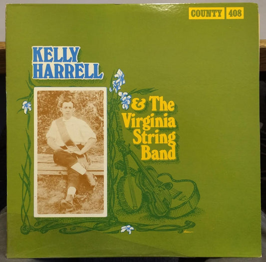 Kelly Harrell & The Virginia String Band – Kelly Harrell & The Virginia String Band LP