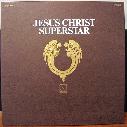 Andrew Lloyd Webber And Tim Rice - Jesus Christ Superstar - 2LP