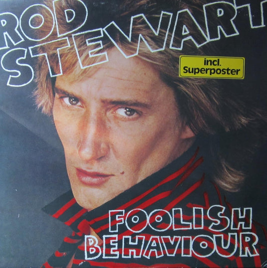 Rod Stewart - Foolish Behaviour LP