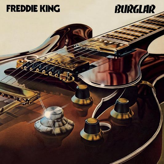 Freddie King - Burglar LP