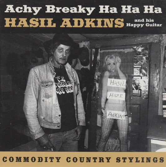 Hasil Adkins And His Happy Guitar – Achy Breaky Ha Ha Ha (Commodity Country Stylings) LP