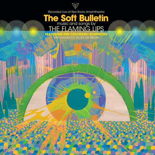 The Flaming Lips - Soft Bulletin: Live At Red Rocks LP