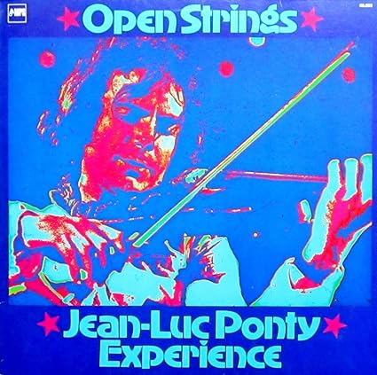 Jean-Luc Ponty Experience – Open Strings LP