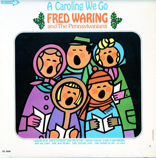 Fred Waring and the Pennsylvanians - A Caroling We Go LP