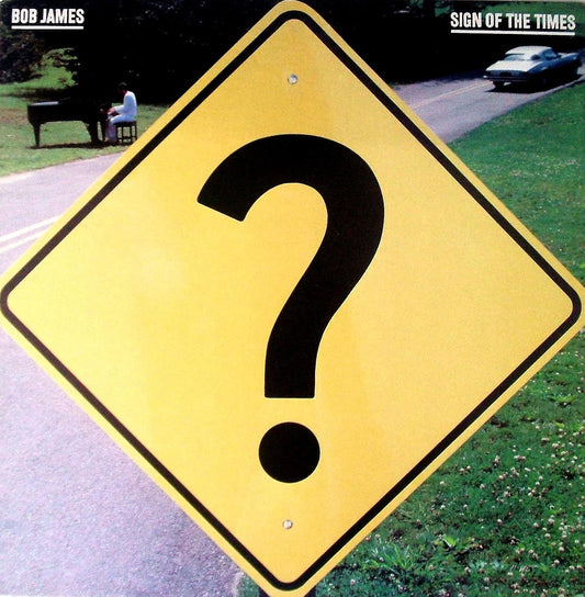 Bob James – Sign Of The Times LP