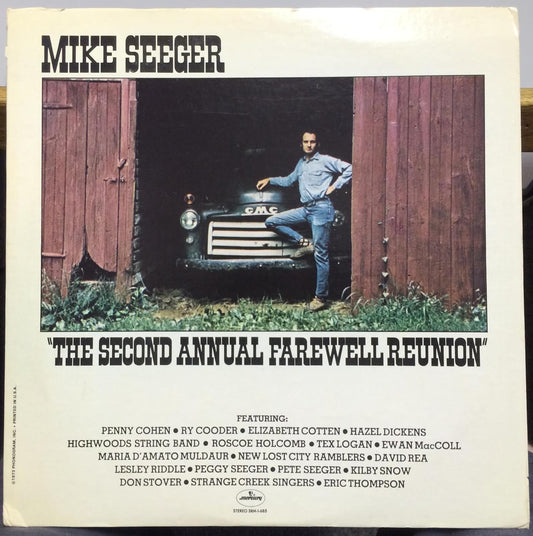Mike Seeger – The Second Annual Farewell Reunion LP
