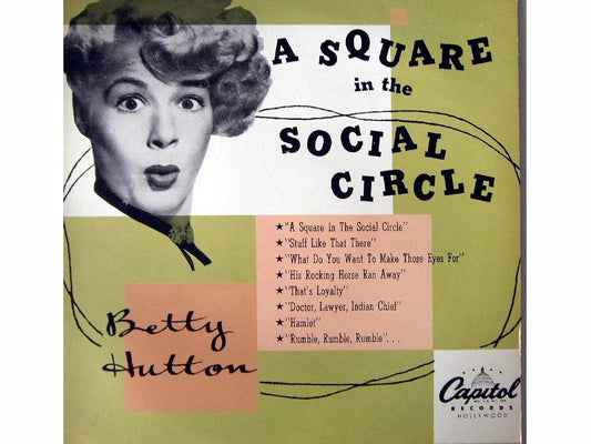 Betty Hutton – A Square In The Social Circle LP