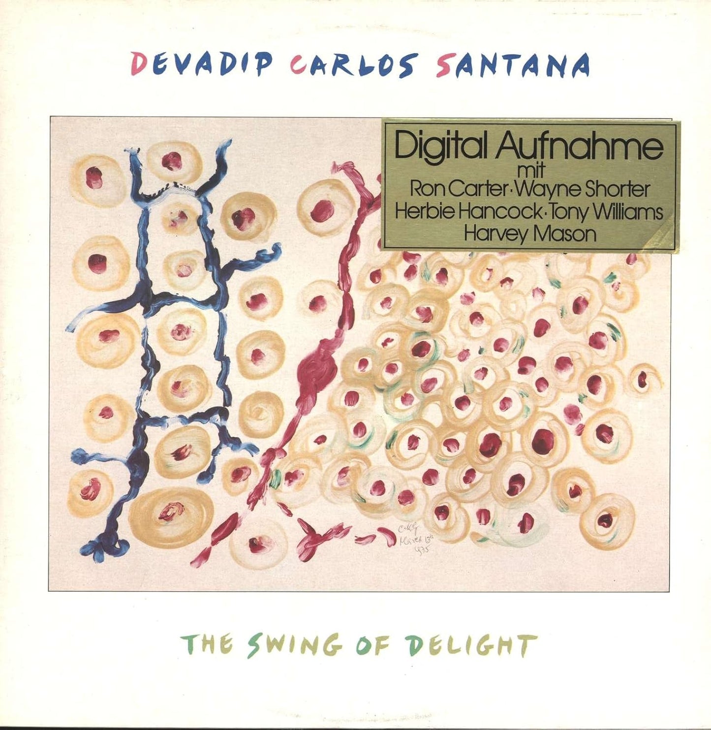 Carlos Santana - The Swing of Delight 2LP