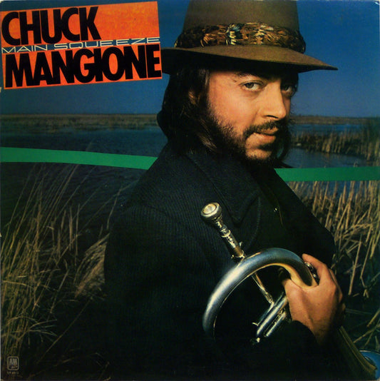 Chuck Mangione - Main Squeeze LP
