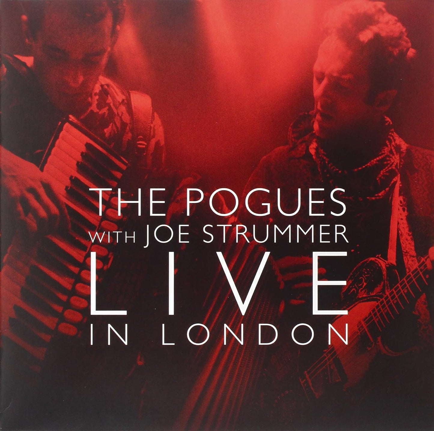 The Pogues With Joe Strummer - Live In London (Red vinyl) 2LP