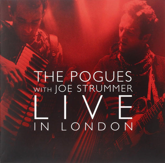 The Pogues With Joe Strummer - Live In London (Red vinyl) 2LP