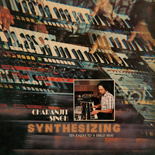 Pre-Order: Charanjit Singh - Synthesizing: Ten Ragas To A Disco Beat [Colored Vinyl]