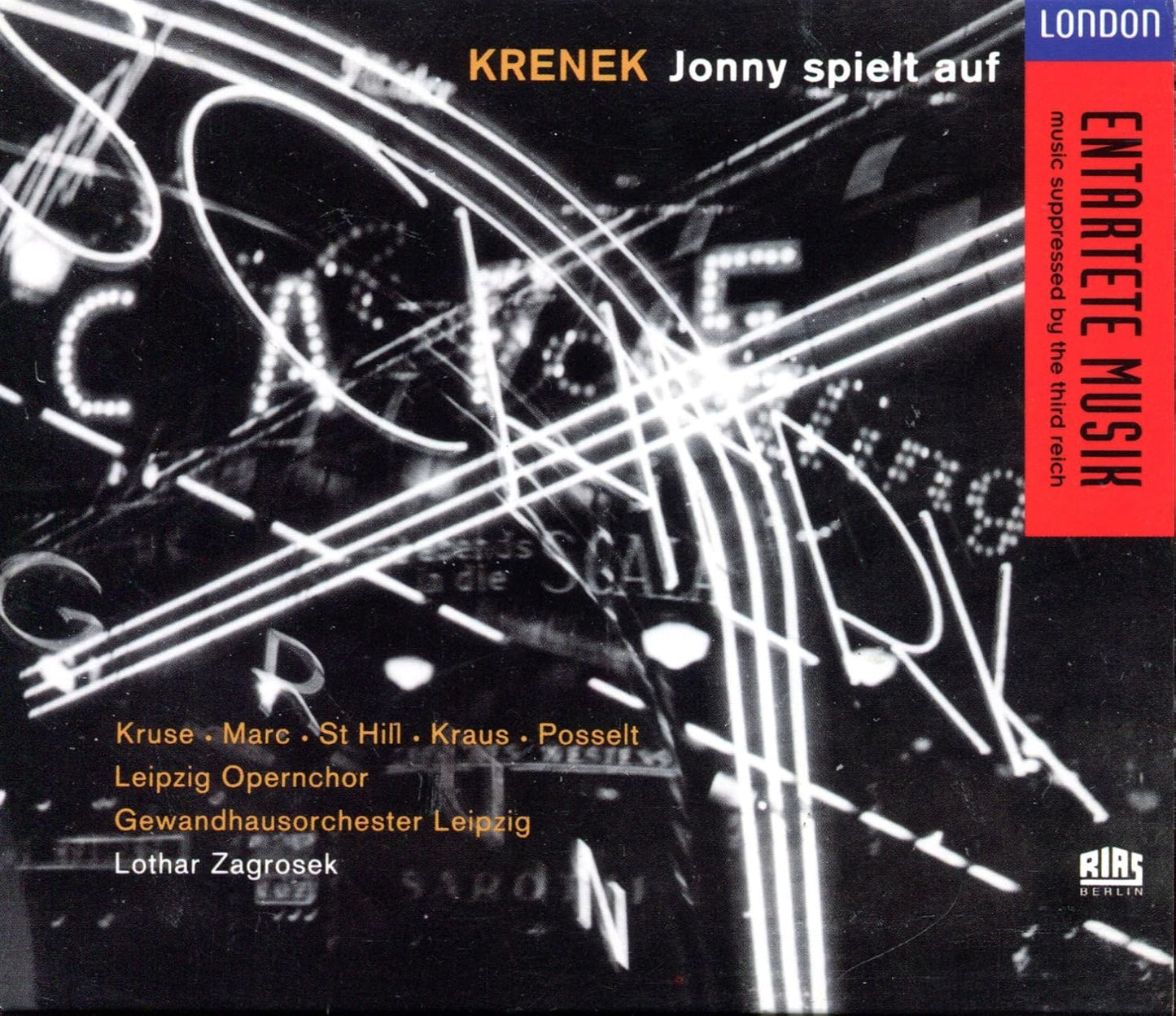 Krenek - Kruse, Marc, St Hill, Kraus*, Posselt, Leipzig Opernchor, Gewandhausorchester Leipzig, Lothar Zagrosek – Jonny Spielt Auf CD