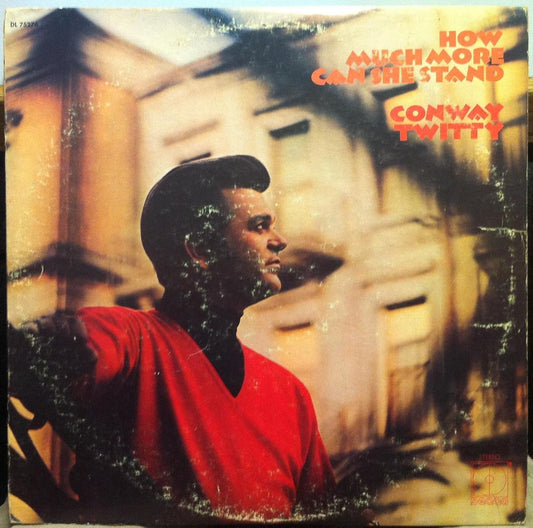Conway Twitty - How Much More Can She Stand LP