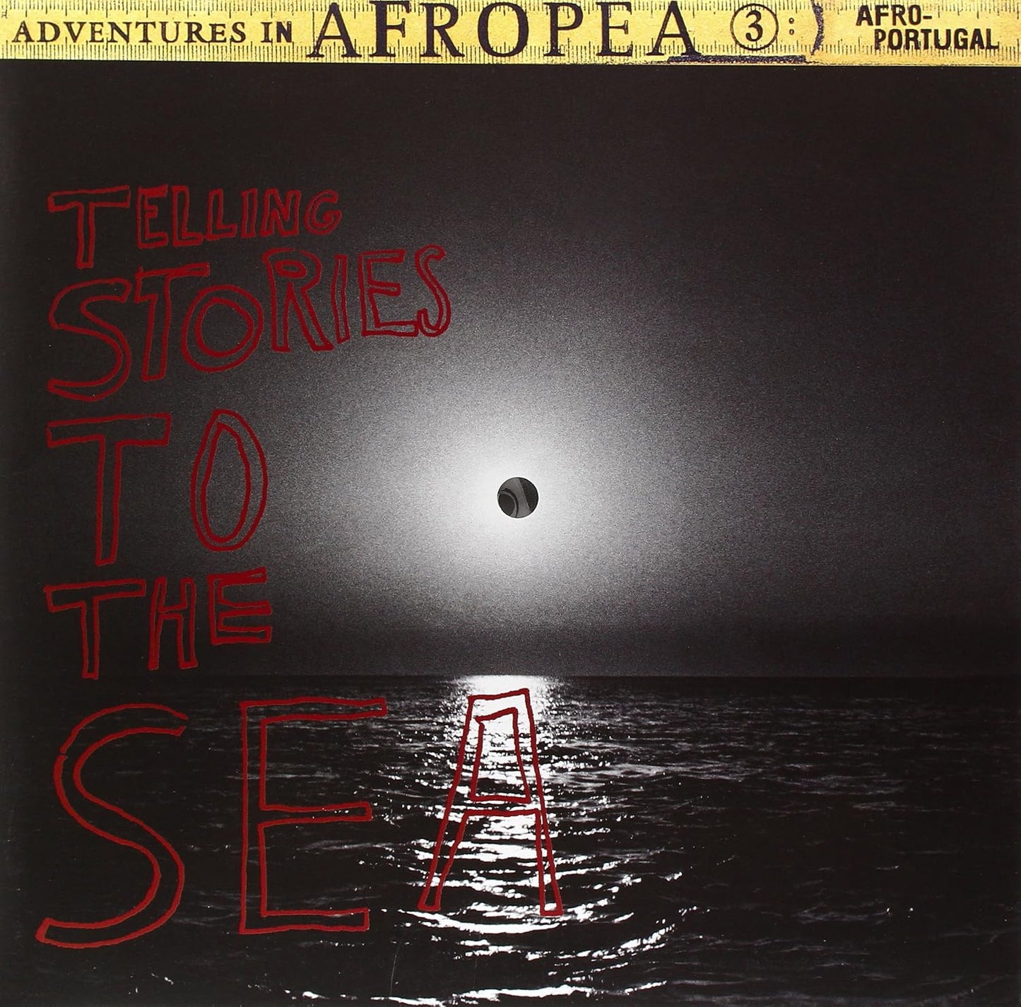 Various – Adventures In Afropea 3: Telling Stories To The Sea LP