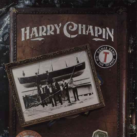 Harry Chapin – Dance Band On The Titanic 2LP