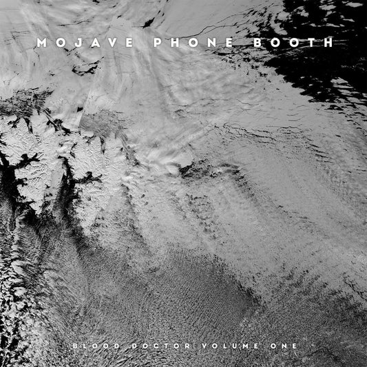 Mojave Phone Booth - Blood Doctor Volume One CD