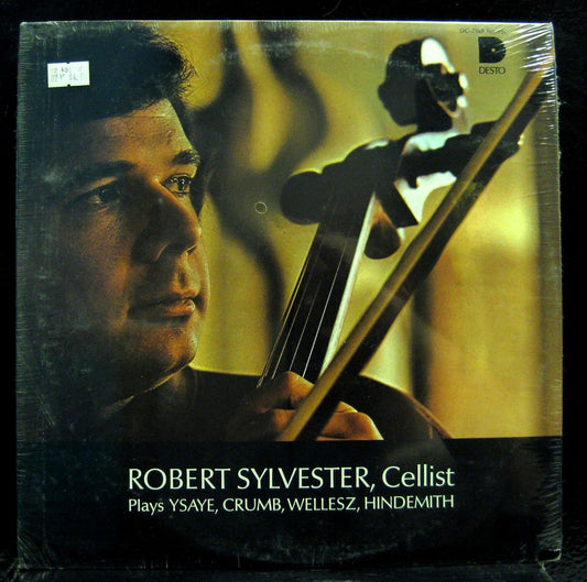 Robert Sylvester - Plays Ysaye, Crumb, Wellesz, Hindemith LP
