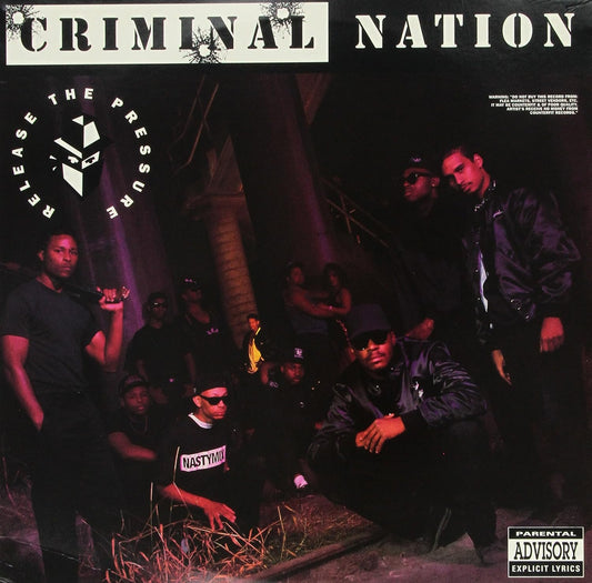 Criminal Nation – Release The Pressure LP