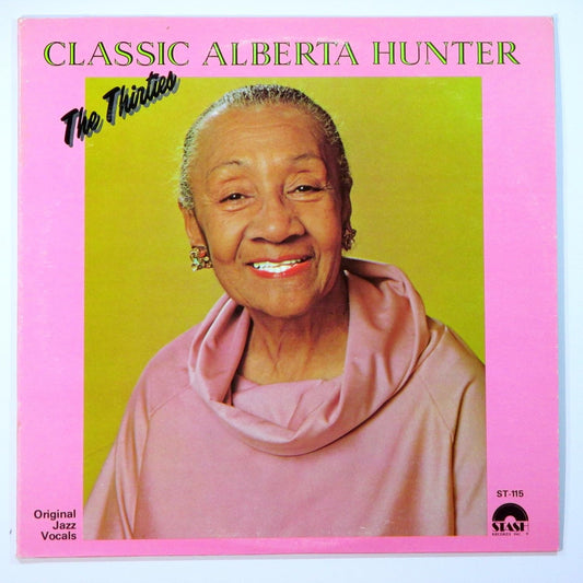 Alberta Hunter – Classic Alberta Hunter - The Thirties LP