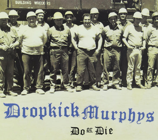 Dropkick Murphys – Do Or Die CD